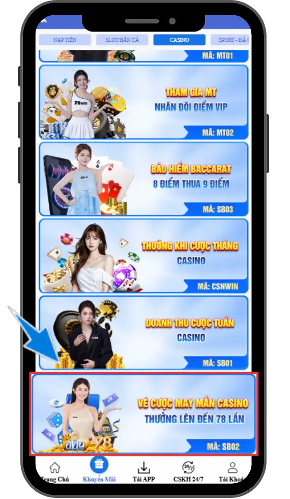 Bước 2 : Chọn khuyến mãi Vé Cược May Mắn Casino - SB02